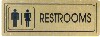 [ SIGN,GOLDEN PLASTIC,"RESTROOMS" 3" X 8" ]