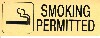 [ SIGN,GOLDEN PLASTIC,"SMOKING PERMITTED" ]