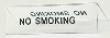 [ SIGN,TABLE TOP, CLEAR, " NO SMOKING" ]
