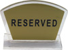 SIGN, TABLE TOP, PLASTIC, "RESERVED"