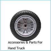 ACCESSORIES & PARTS FOR HAND TRUCK