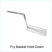 Fry Basket Hold-Down