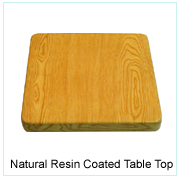 Natural Resin Coated Table Top