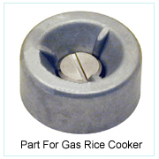 Part For Gas Rice Cooker