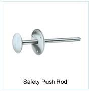 Safety Push Rod