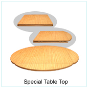 SPECIAL TABLE TOP