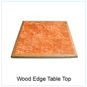 WOOD EDGE TABLE TOP